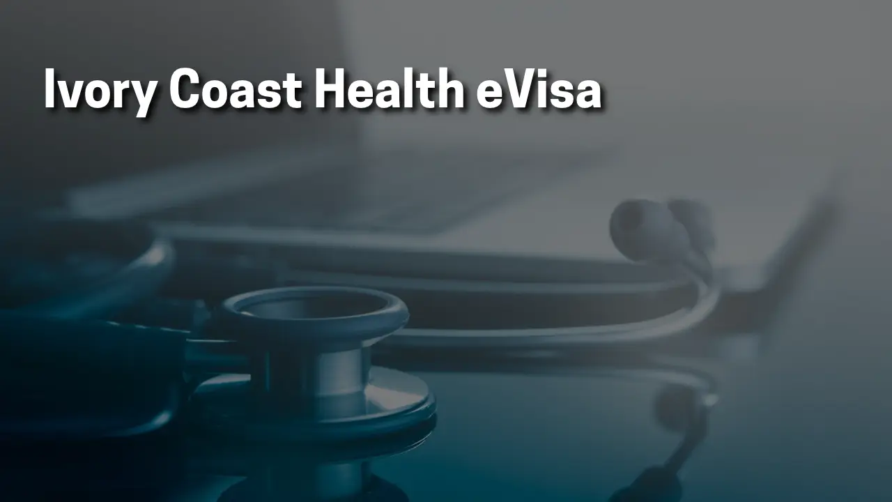 Ivory Coast Health eVisa